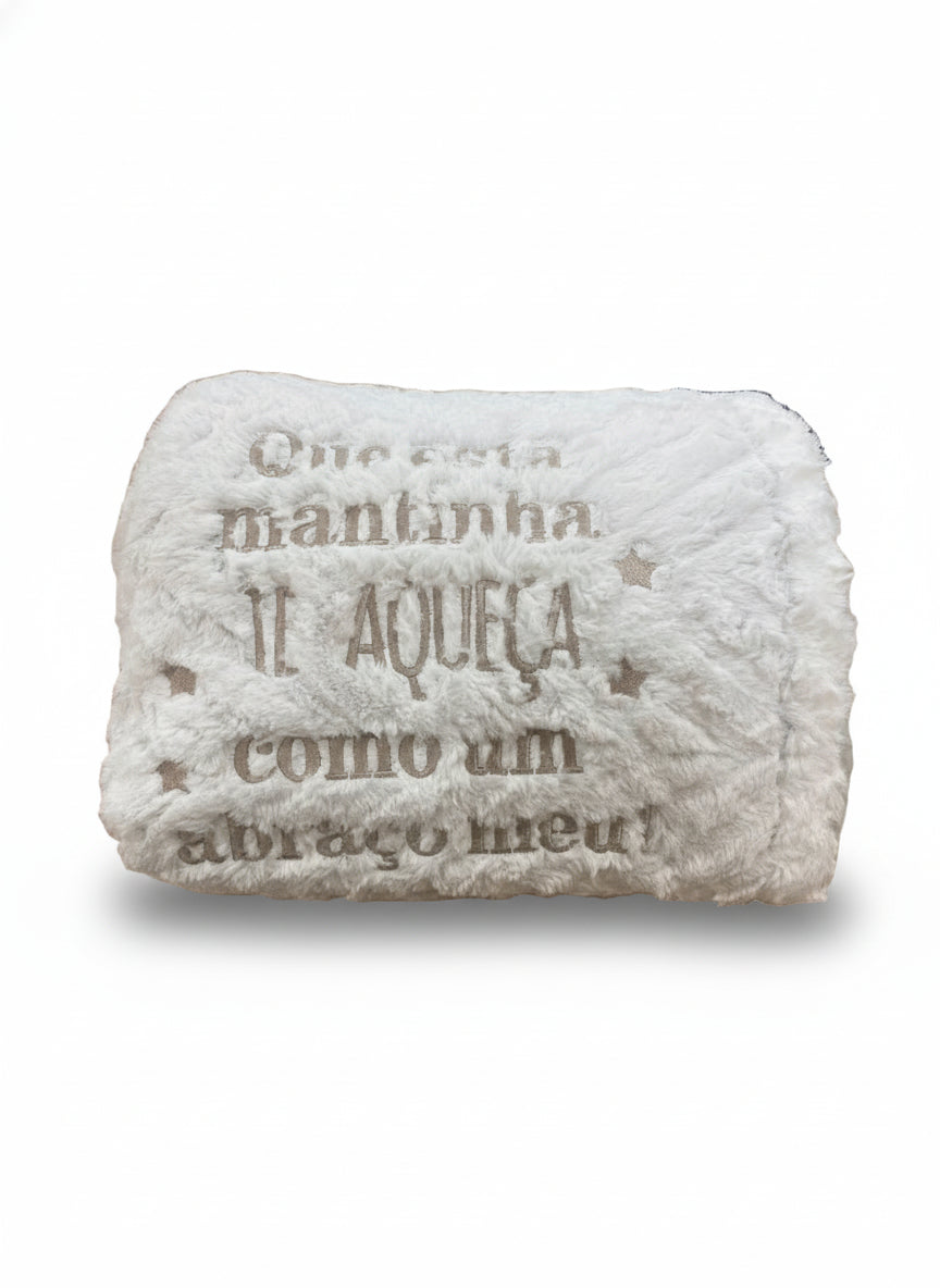 Manta Duplo Pêlo Branca: "Que esta mantinha..."