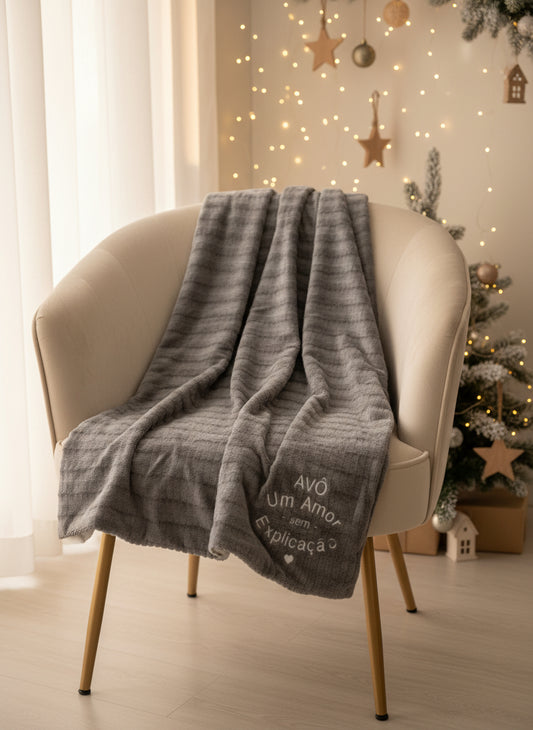 Manta Duplo Pêlo Cinza: "Avô, Um amor..."